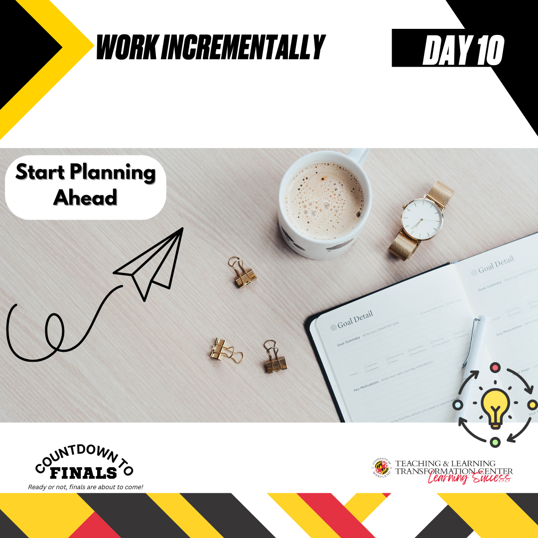 Start planning ahead 